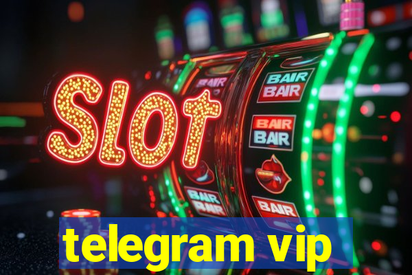 telegram vip